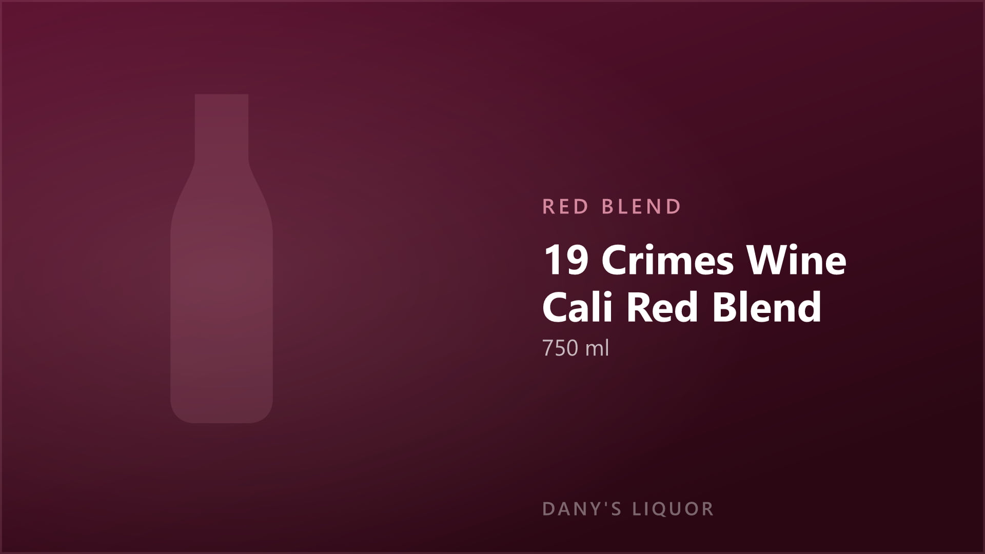 19 Crimes Wine Cali Red Blend (750 ml)