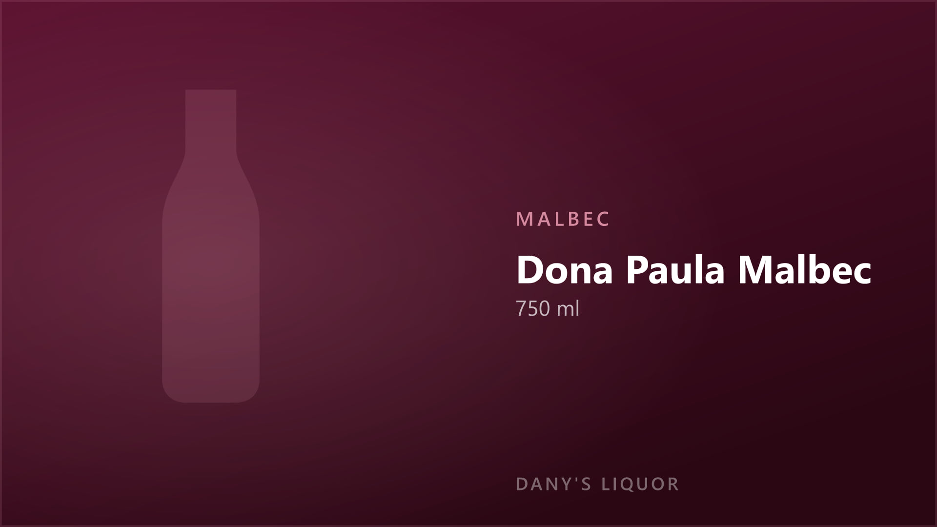 Dona Paula Malbec (750 ml)