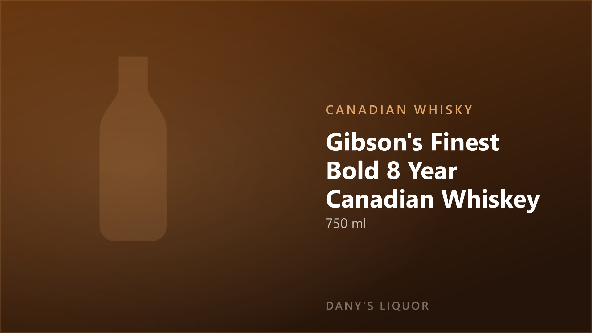 Gibson's Finest Bold 8 Year Canadian Whiskey (750 ml)