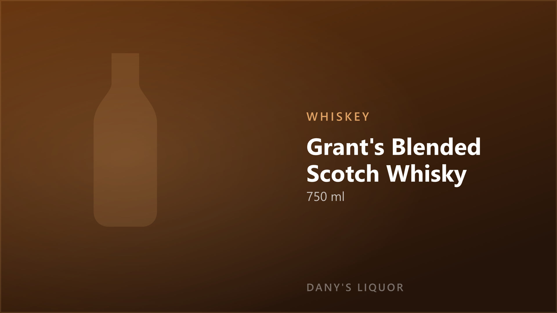 Grant's Blended Scotch Whisky (750 ml)