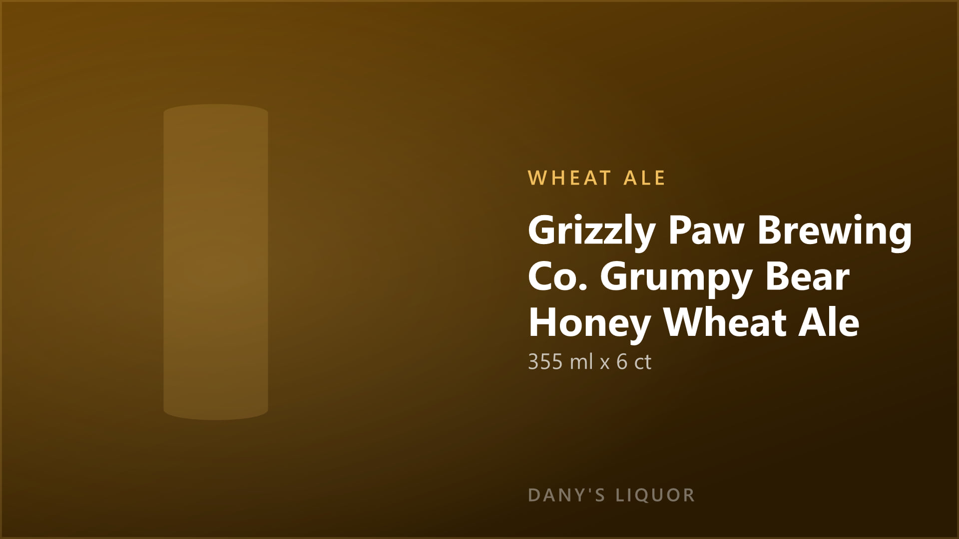 Grizzly Paw Brewing Co. Grumpy Bear Honey Wheat Ale (355 ml x 6 ct)