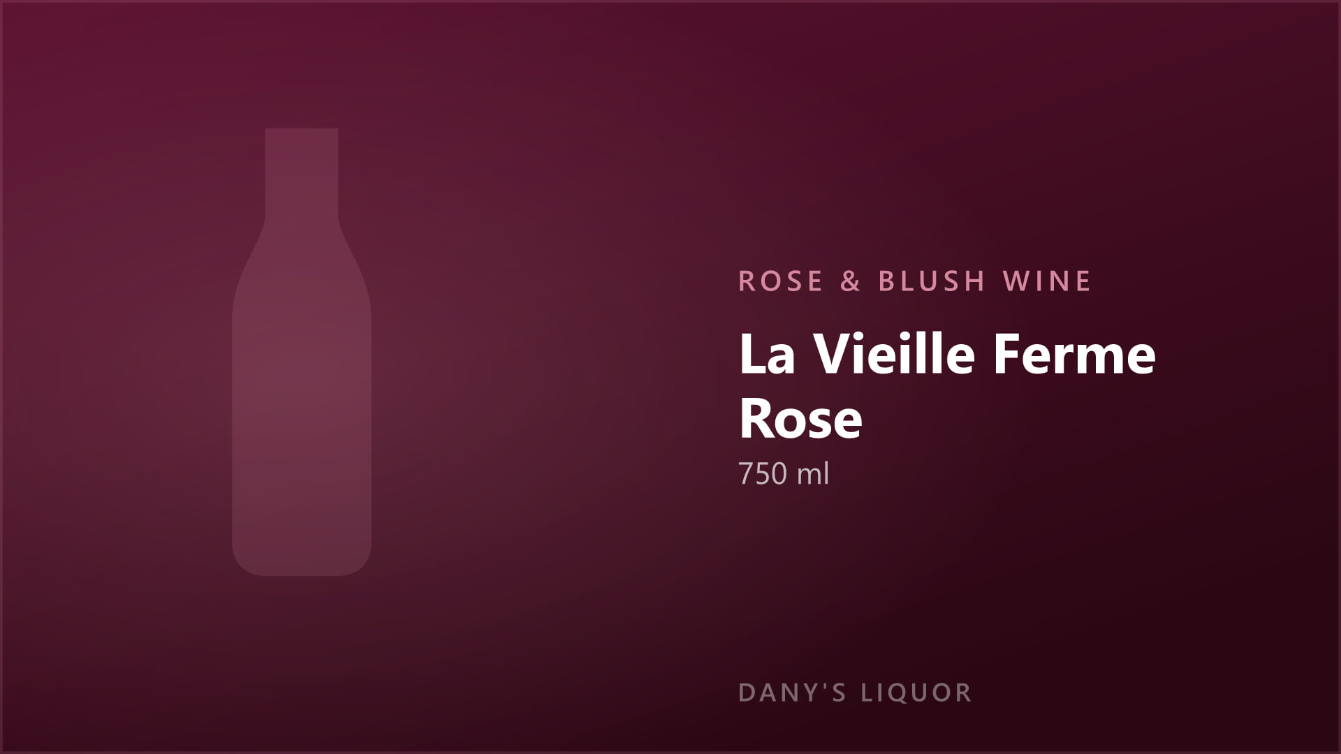 La Vieille Ferme Rose (750 ml)