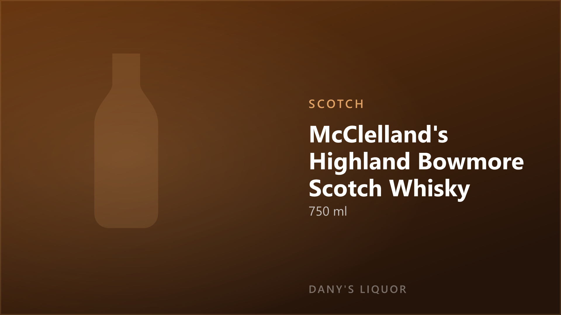 McClelland's Highland Bowmore Scotch Whisky (750 ml)