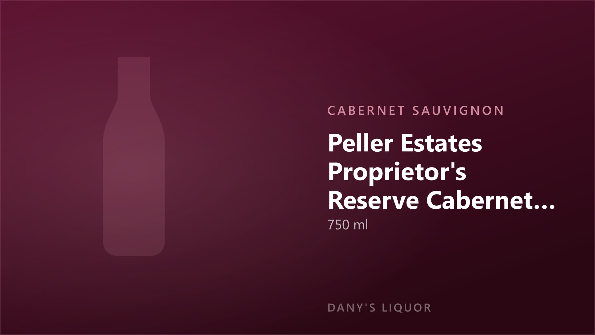 Peller Estates Proprietor's Reserve Cabernet Sauvignon (750 ml)