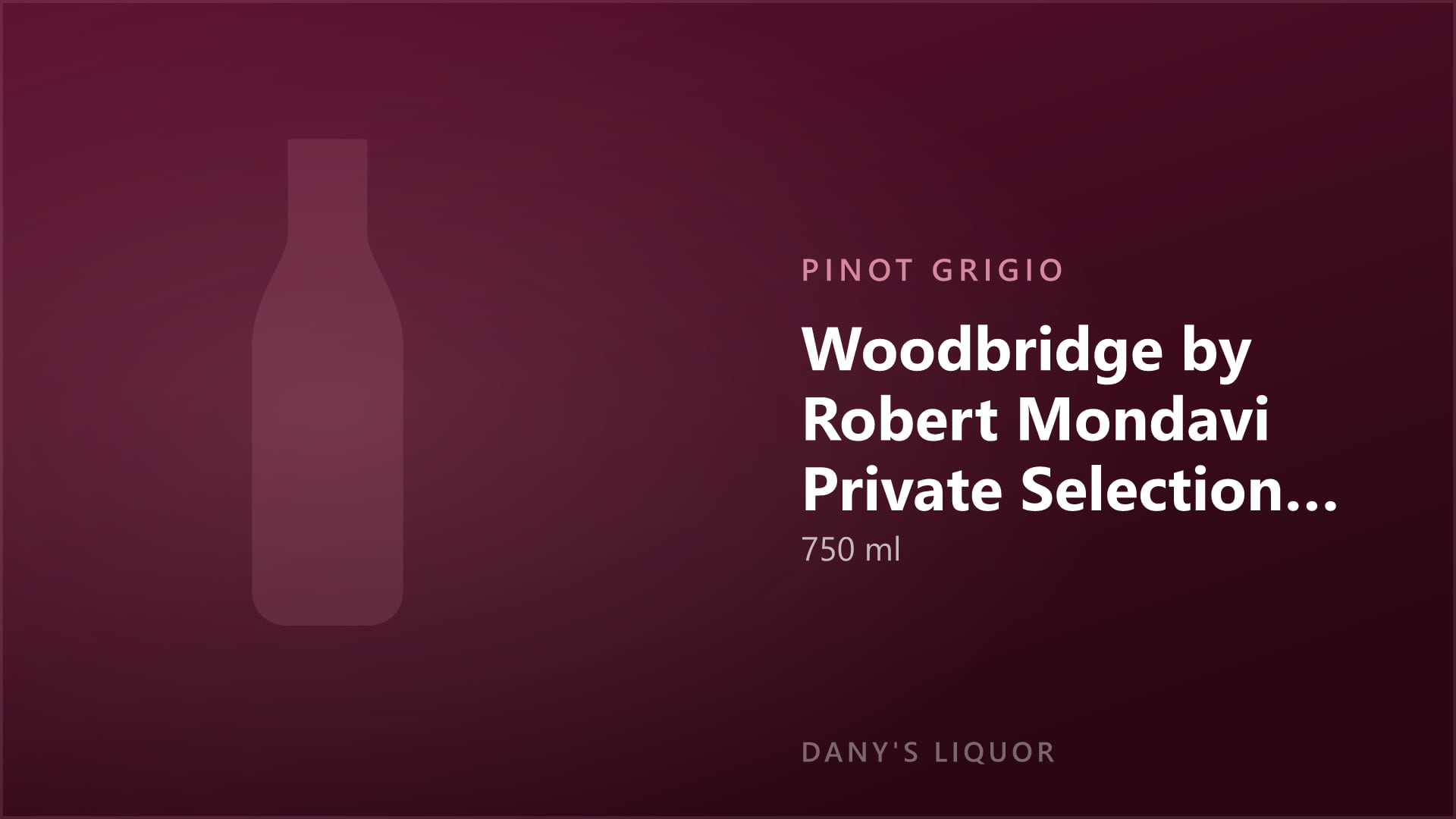Woodbridge by Robert Mondavi Private Selection Pinot Grigio (750 ml)